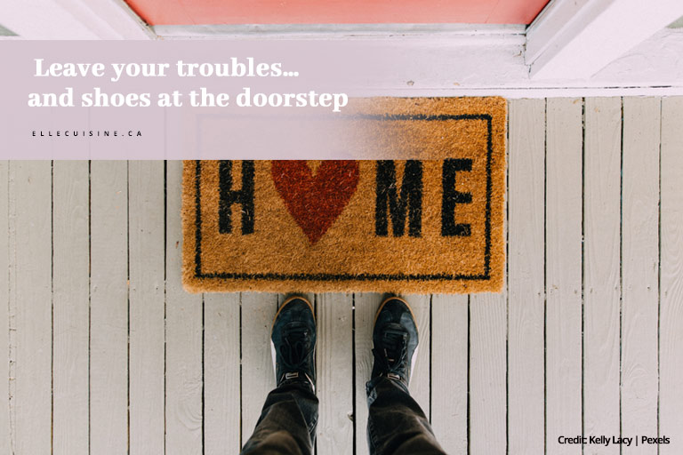 Leave your troubles… and shoes at the doorstep