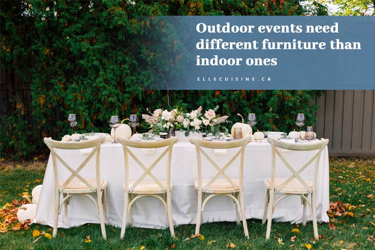 Outdoor events need different furniture than indoor ones