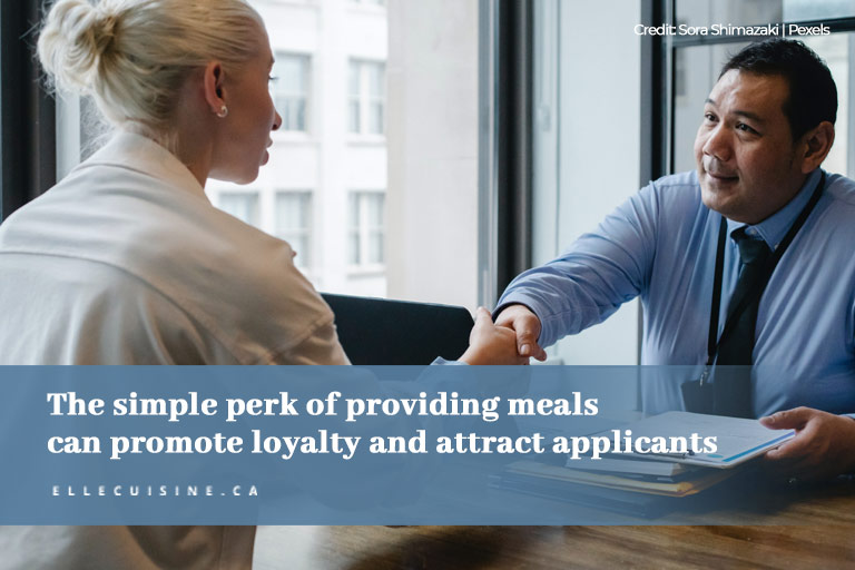 The simple perk of providing meals can promote loyalty and attract applicants