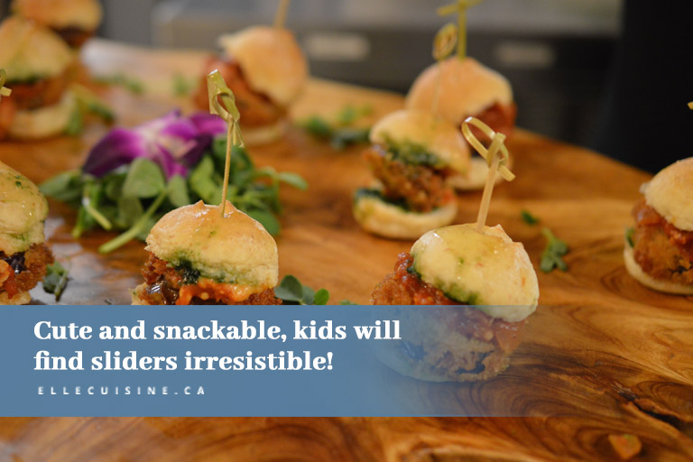 Cute and snackable, kids will find sliders irresistible!