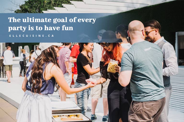 The ultimate goal of every party is to have fun